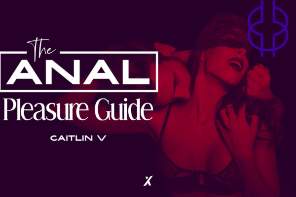 Caitlin V – Anal Massage Advanced Pleasure