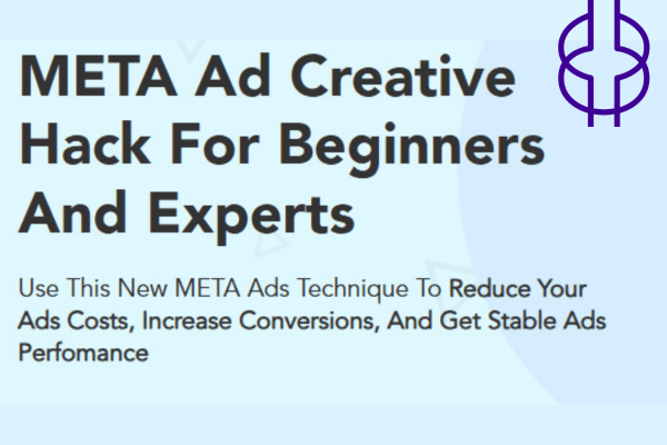 Godson Okorodudu – Meta Ad Creative Hack
