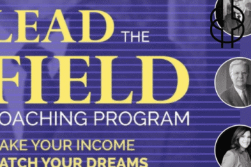 The New Lead the Field Coaching Program by Bob Proctor